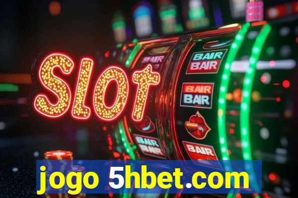 jogo 5hbet.com